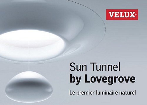 Sun Tunnel, terminé les pièces sombres par Velux Sun Tunnel, terminé les pièces sombres par Velux